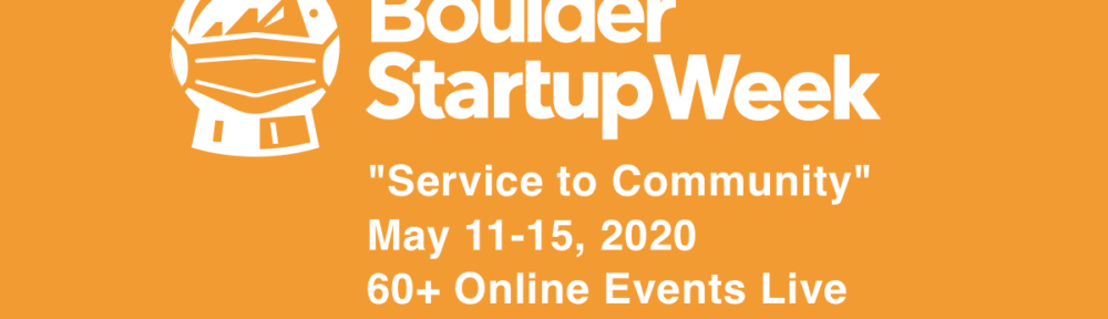 Boulder Startup Week 2020 Schedule